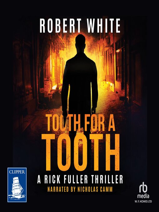 Title details for Tooth for a Tooth by Robert White - Available